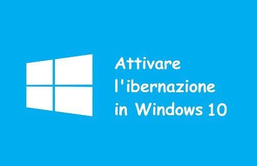 ibernazione Windows 10